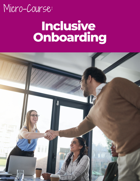 Inclusive Onboarding
